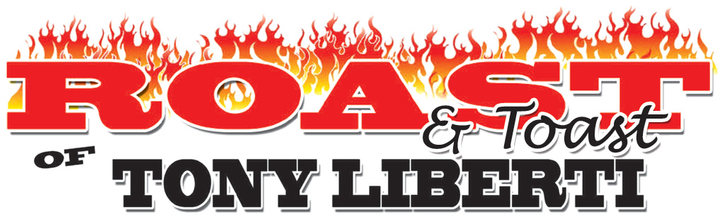 roast-toast-tony-liberti Roast & Toast of Tony Liberti